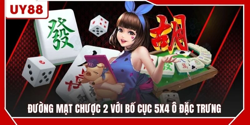Đường Mạt Chược 2 với bố cục 5x4 ô đặc trưng
