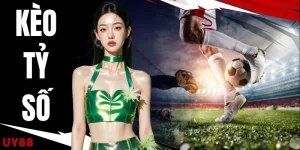 Kèo Tỷ Số | Dự Đoán Chuẩn 100 Trận Bóng Đá Đỉnh Cao