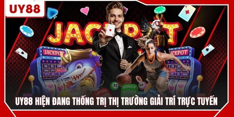 UY88 hiện đang thống trị thị trường giải trí trực tuyến
